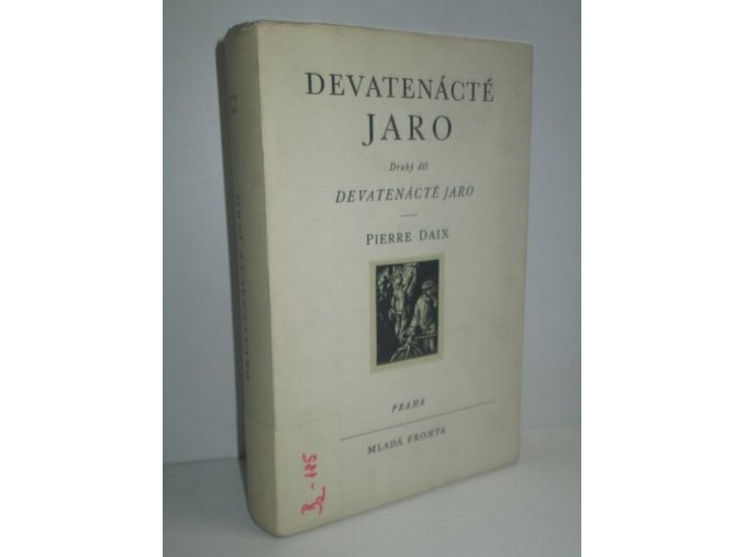 Devatenácté jaro. Díl 2, Devatenácté jaro