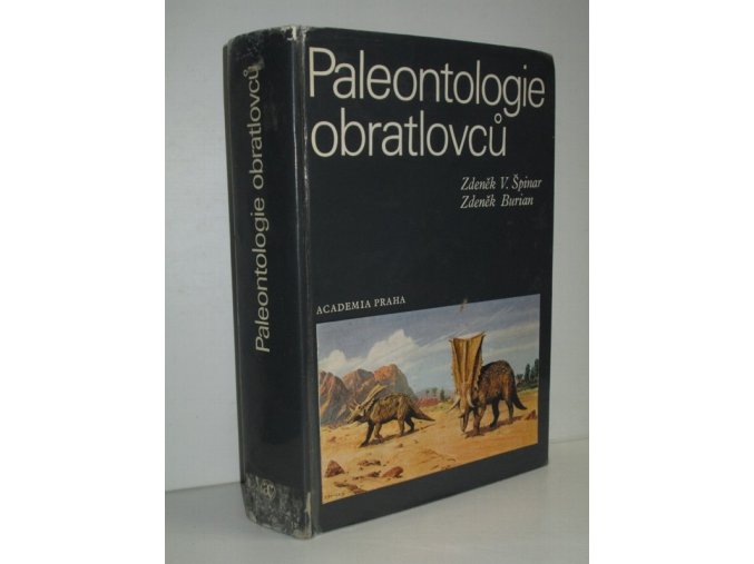 Paleontologie obratlovců : celost. vysokošk. učebnice pro stud. přírodověd. fakult