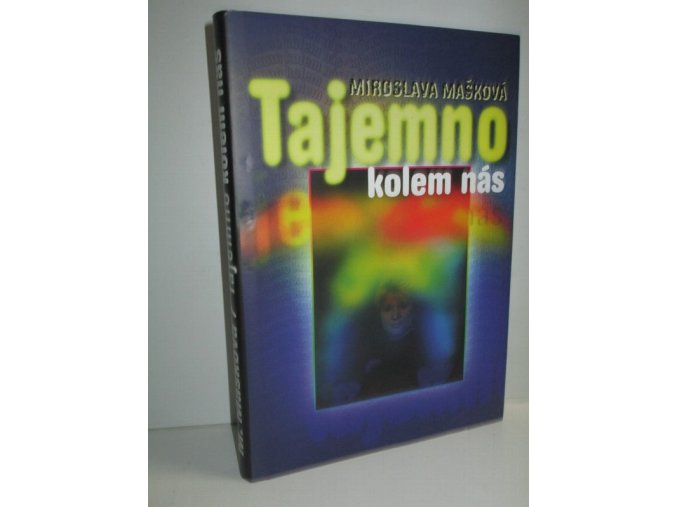 Tajemno kolem nás