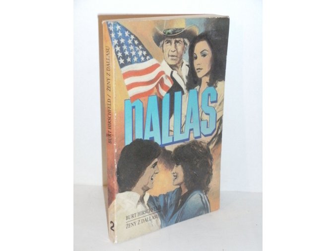 Ženy z Dallasu (2.díl trilogie Dallas)