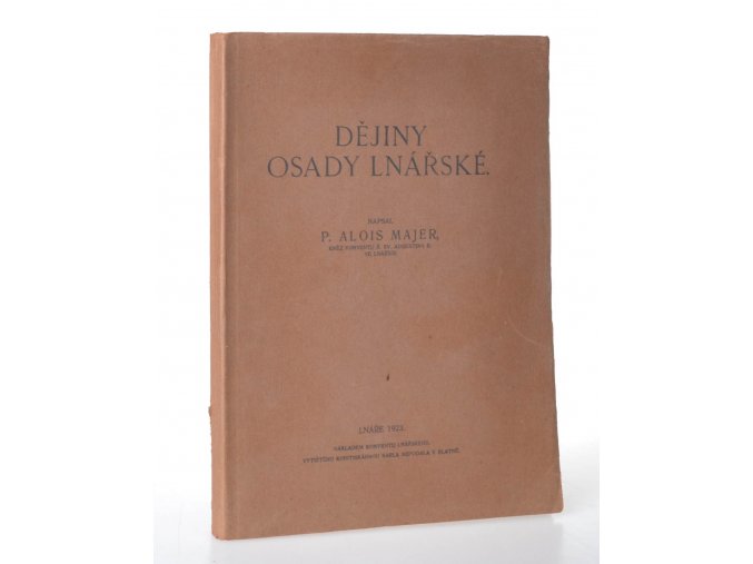 Dějiny osady lnářské