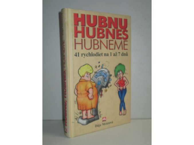 Hubnu, hubneš, hubneme