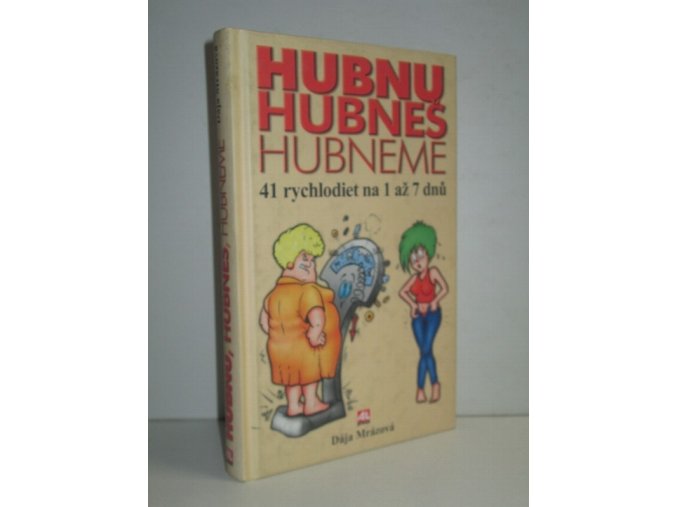 Hubnu, hubneš, hubneme