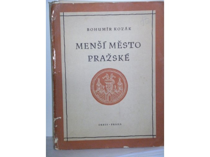 Menší město pražské : 51 kreseb tištěných světlotiskem