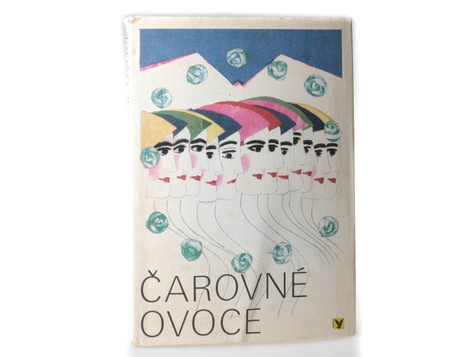 Čarovné ovoce: lidové pohádky z Moravy