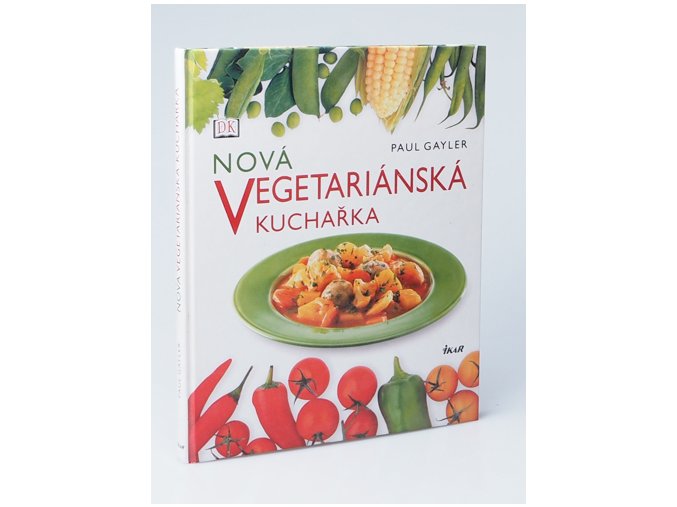 Nová vegetariánská kuchařka