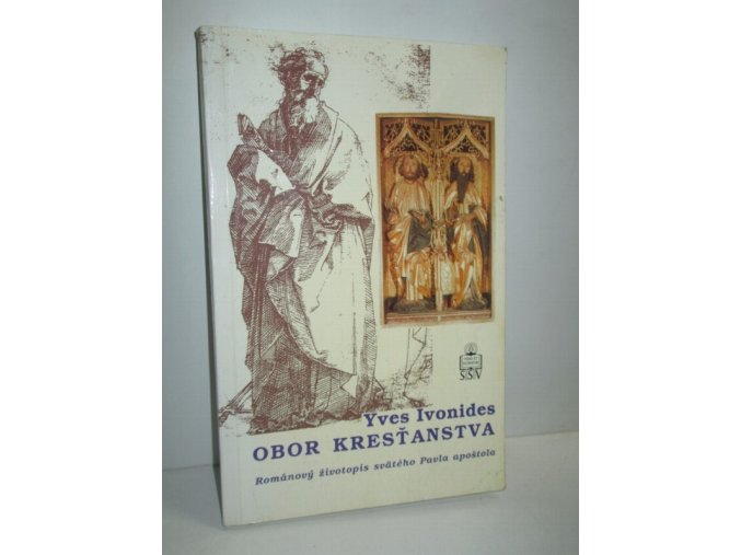 Obor kresťanstva : románový životopis svätého Pavla apoštola