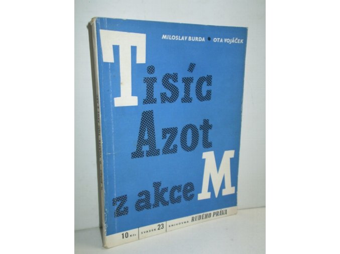 Tisíc Azot z akce M