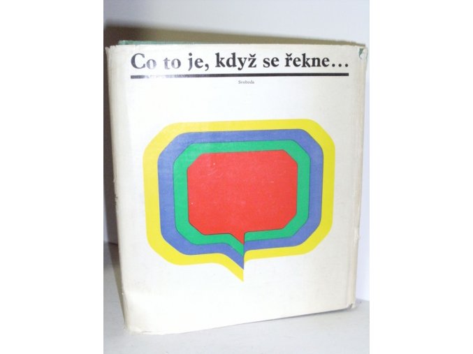 Co to je, když se řekne (1969)