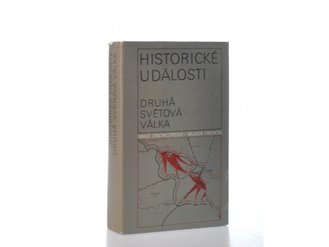 Historické události - druhá světová válka : datová příručka