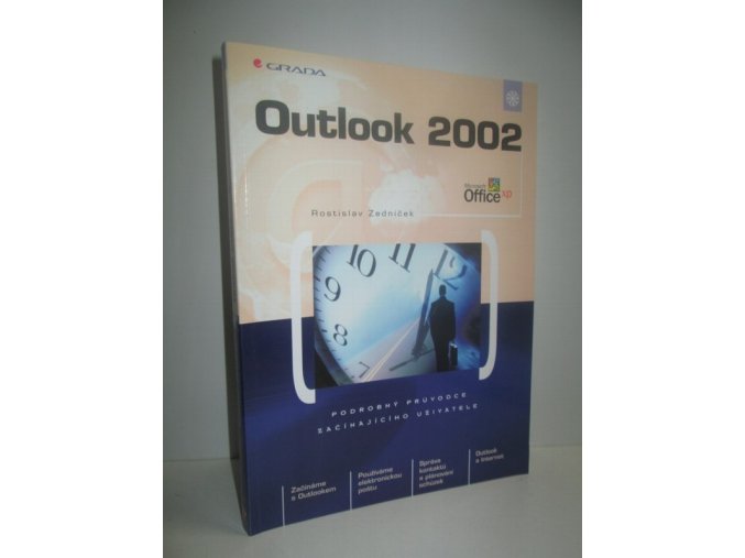 Outlook 2002 : podrobný průvodce začínajícího uživatele