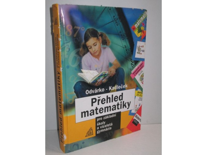 Přehled matematiky pro základní školy a víceletá gymnázia