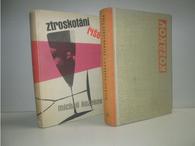 Ztroskotání říše (2 sv.)