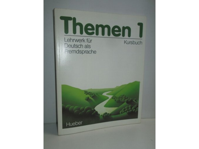 Themen : Lehrwerk für Dtsch. als Fremdsprache. Kursbuch. 1 (1993)