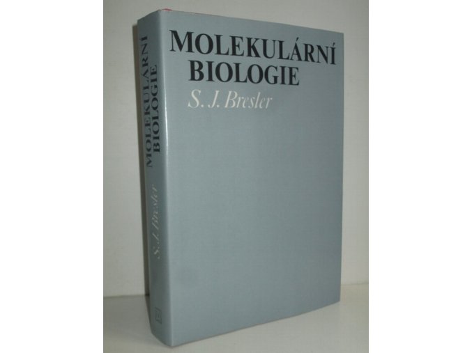 Molekulární biologie : vysokošk. příručka
