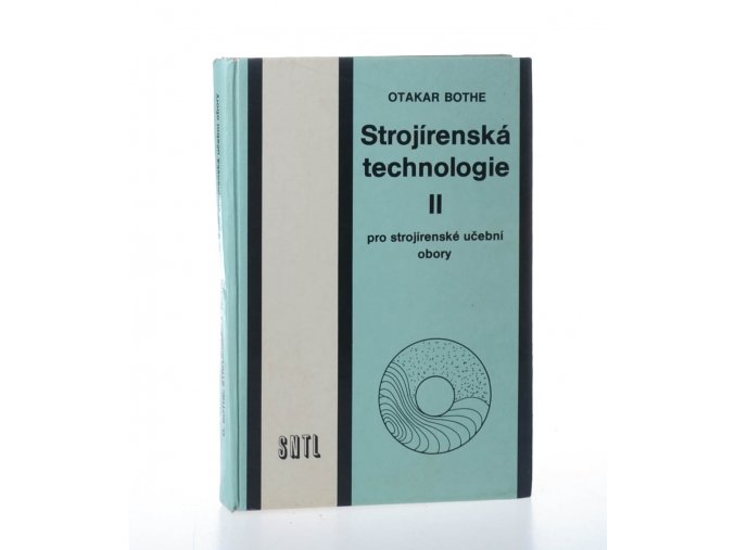 Strojírenská technologie II pro strojírenské učební obory (1980)