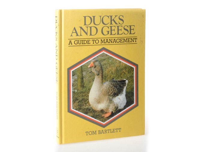 Ducks and Geese : A Guide to Management