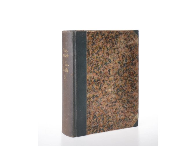 F. L. Věk: část 5.