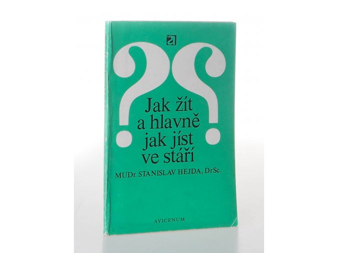 Jak žít a hlavně jak jíst ve stáří