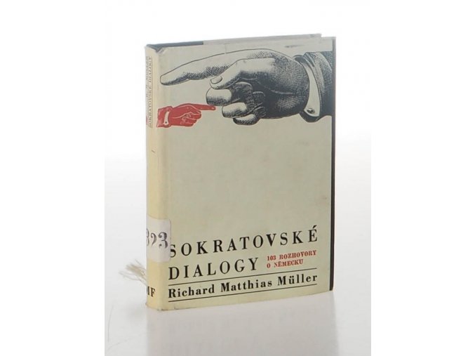 Sokratovské dialogy : 103 rozhovory o Německu