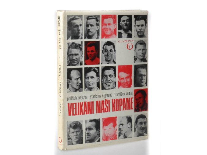 Velikáni naší kopané : k sedmdesátinám československé kopané