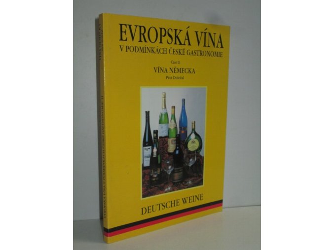 Evropská vína v podmínkách české gastronomie. Část II, Vína Německa