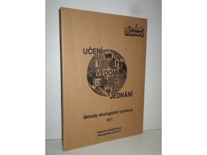 Učení, vědomí, jednání:Metody ekologické výchovy Díl 1.