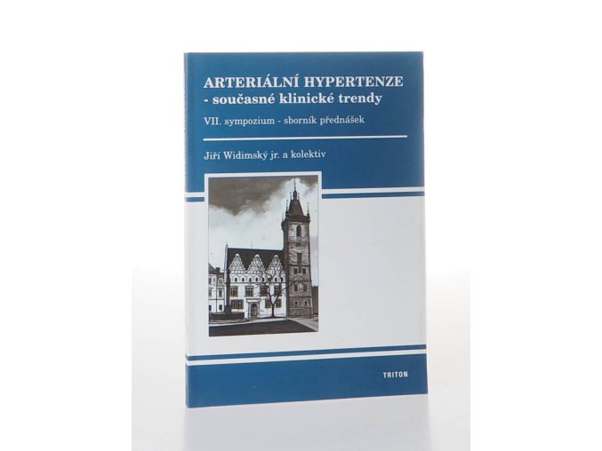 Arteriální hypertenze : současné klinické trendy