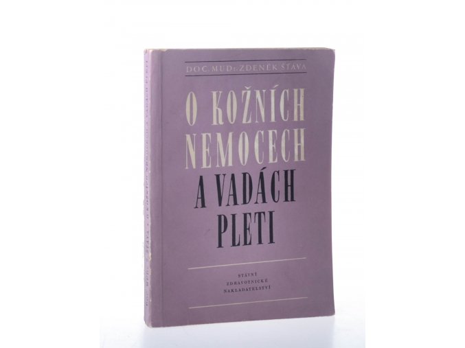 O kožních nemocech a vadách pleti