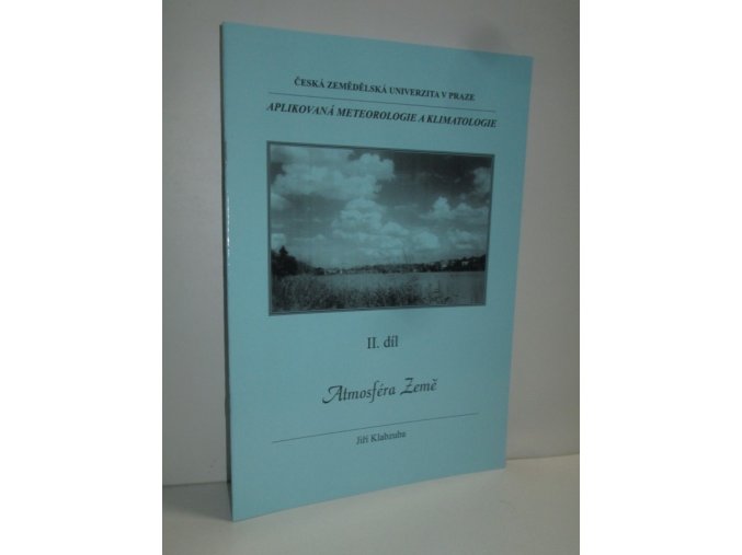 Aplikovaná meteorologie a klimatologie. II. díl, Atmosféra Země