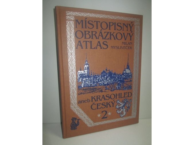 Místopisný obrázkový atlas, aneb, Krasohled český 2