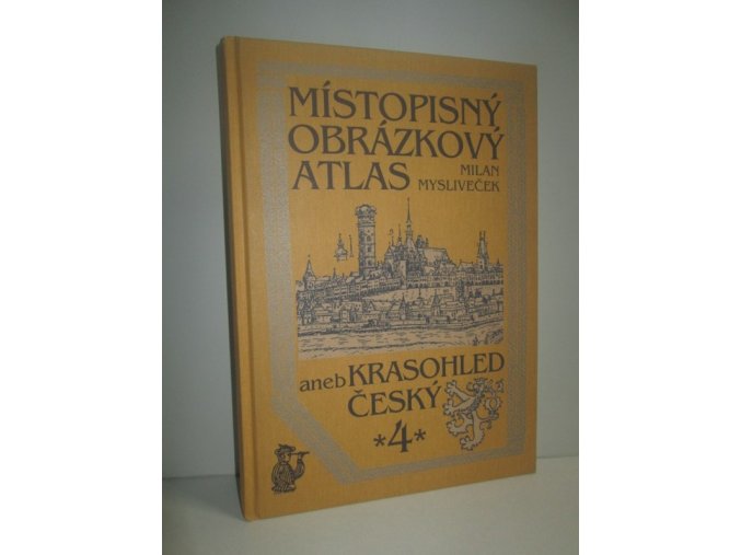 Místopisný obrázkový atlas, aneb, Krasohled český. 4, Čechy-jih