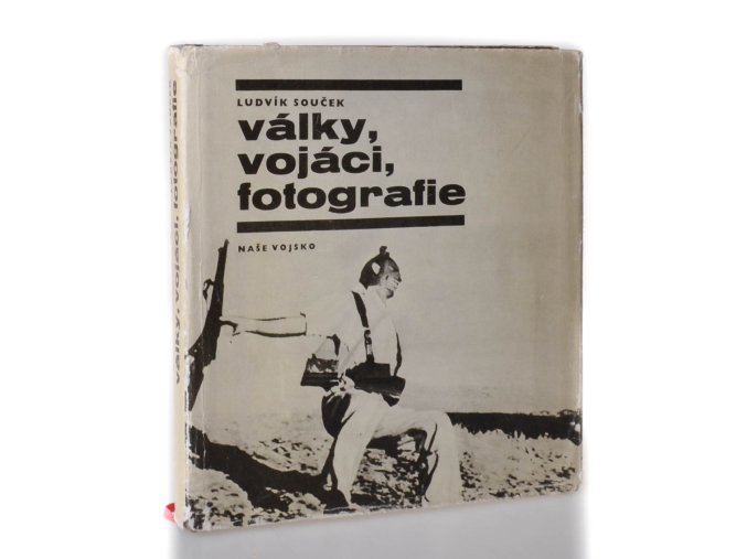 Války, vojáci, fotografie