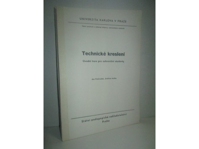 Technické kreslení : úvodní kurs pro zahraniční studenty