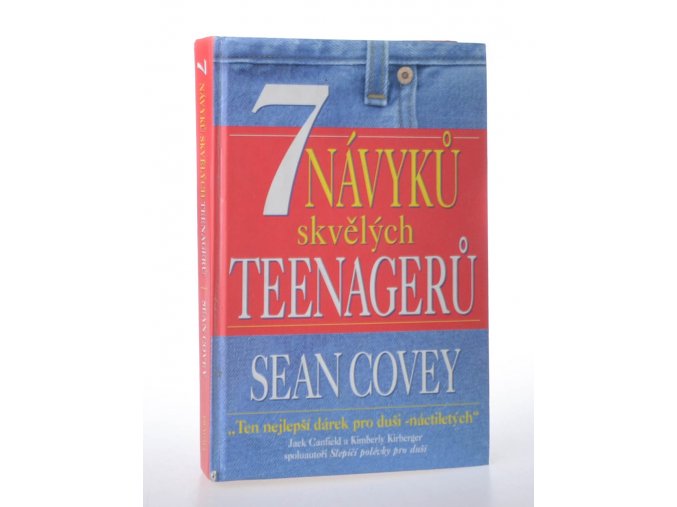 7 návyků skvělých teenagerů : pro úspěšný a harmonický život