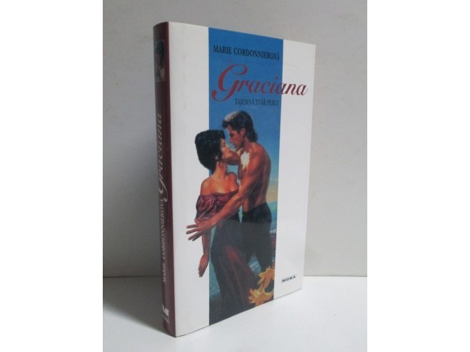Graciana : tajemná tvář perly : historický milostný román (2000)
