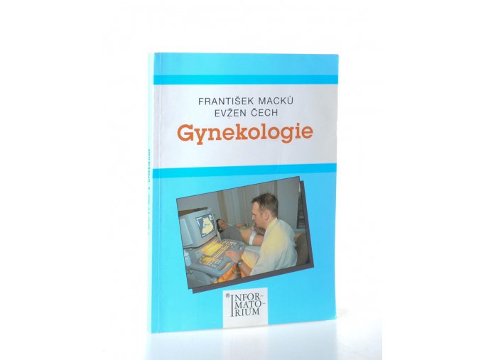 Gynekologie : pro střední zdravotnické školy