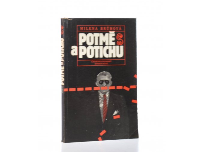 Potmě a potichu