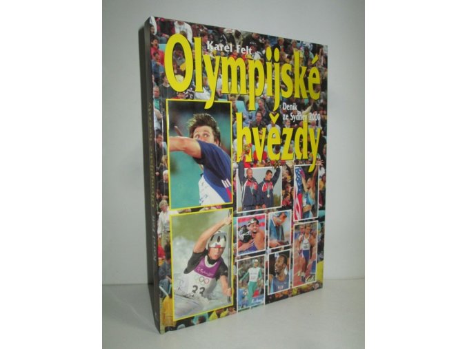 Olympijské hvězdy Deník ze Sydney 2000