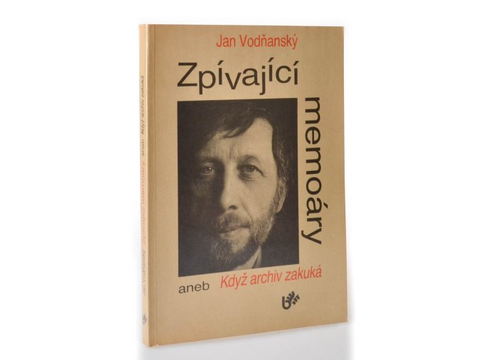 Zpívající memoáry aneb Když archiv zakuká