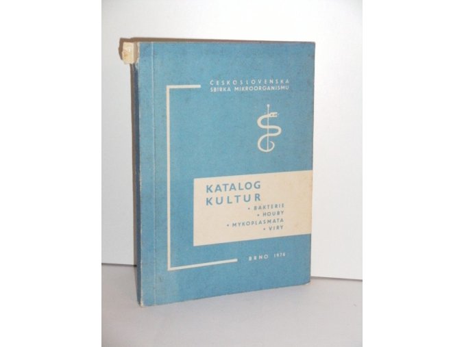 Katalog kultur - bakterie,houby,mykoplasmata a viry