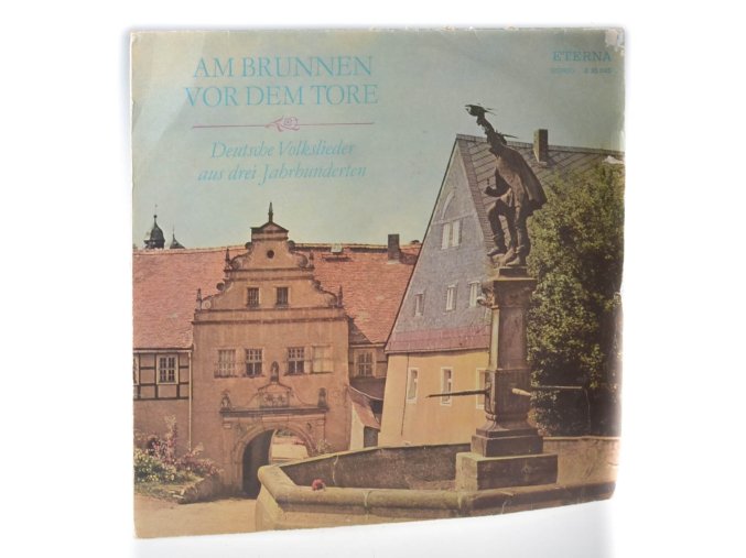 Deutsche Volkslieder - Am brunnen vor dem Tore