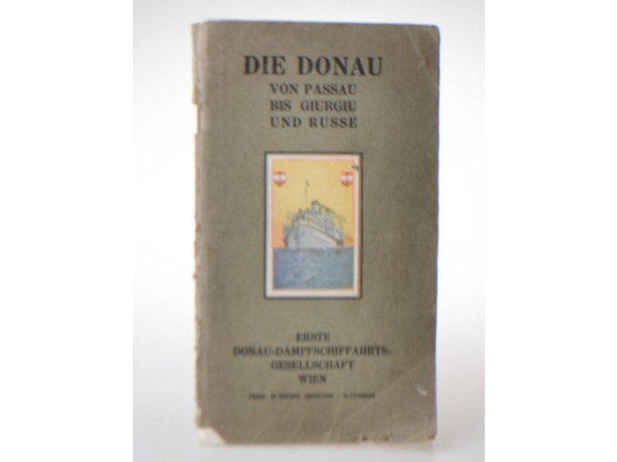 Die Donau von Passau bis Giurgiu und Russe