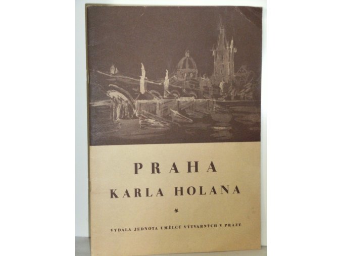 Praha Karla Holana