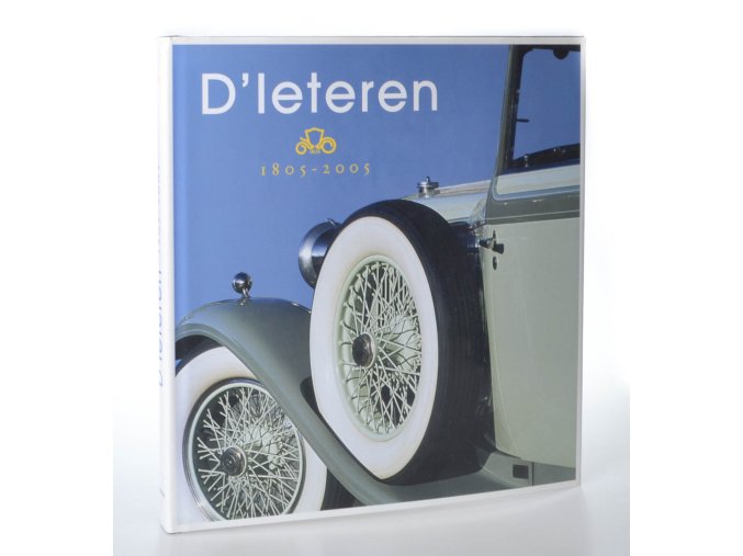 D'leteren 1805-2005 : 200 years history