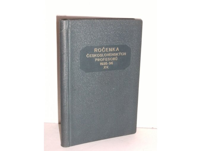 Ročenka československých profesorů : Školní rok 1935-36. XV