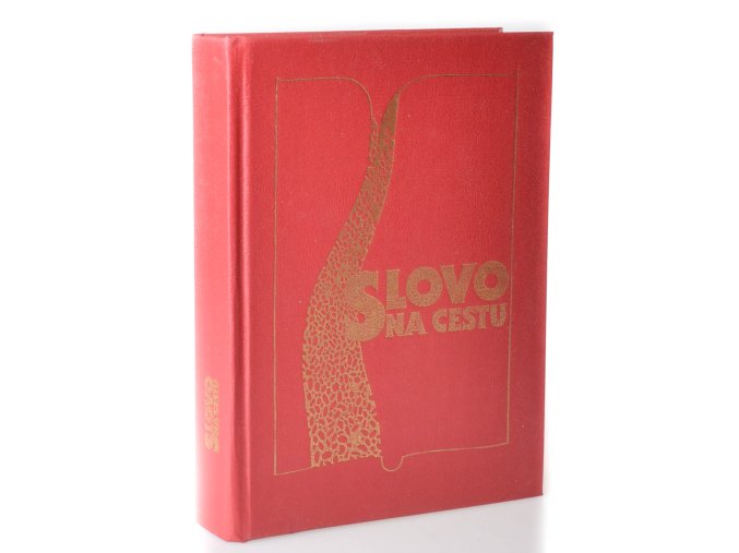 Slovo na cestu : Parafrázovaný text Nového zákona