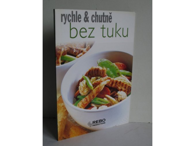 Bez tuku : rychle & chutně