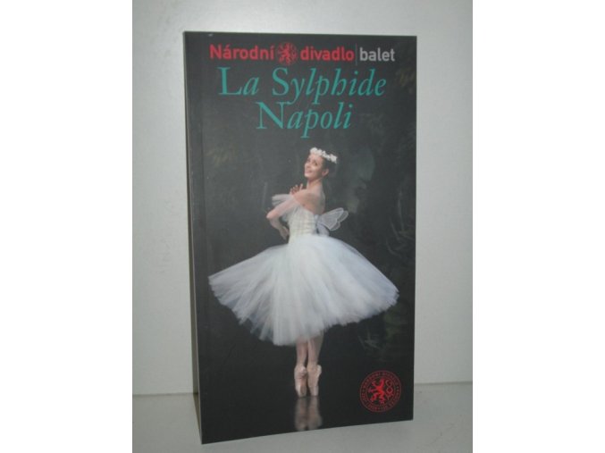 La Sylphide : Sylfida ; Napoli = Neapol : I. premiéra 21. února 2008 v Národním divadle, II. premiéra 22. února 2008 v Národním divadle