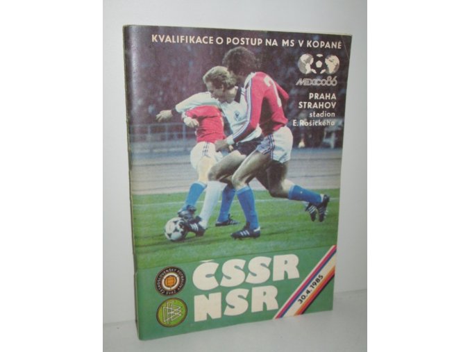 Kvalifikace o postup na MS v kopané : ČSSR-NSR 30.4.1985